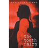 The Tooth Fairy