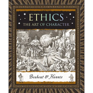 Ethics: The Art of Character