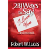 231 Ways to Say I Love You: ...and Mean It
