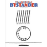 The American Bystander #24