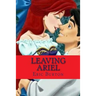 Leaving Ariel