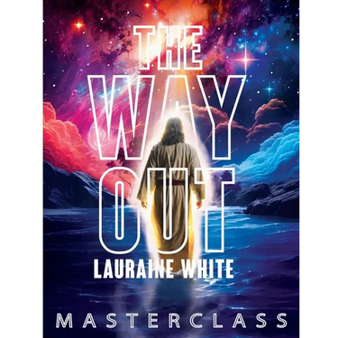 The Way Out Master Class