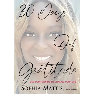 30 Days of Gratitude: Use Your Words to Change Your Life