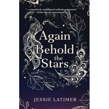 Again Behold the Stars