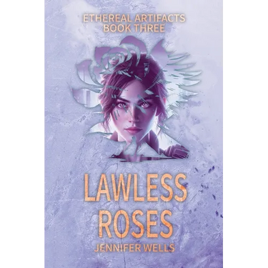 Lawless Roses: The Divine Journey to Liberation