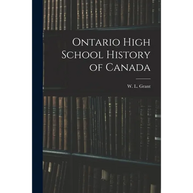 Ontario High School History of Canada