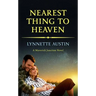 Nearest Thing to Heaven