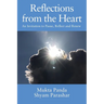 Reflections from the Heart: An Invitation to Pause, Reflect and Renew