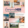 EnvisionHER: The Vision Board Book for Women