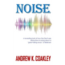 Noise: A revealing look at how the devil uses distractions to bring about "a great falling away" of Believers