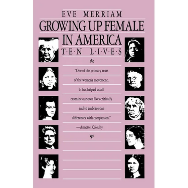 Growing Up Female in America: Ten Lives