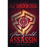 How to Shield an Assassin