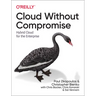 Cloud Without Compromise: Hybrid Cloud for the Enterprise