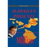 Hawaiian Phoenix