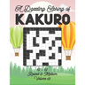 A Dazzling Spring of Kakuro 12 x 12 Round 3: Medium Volume 13: Play Kakuro for Relaxation with Solutions Japanese Number Puzzle Game Book Mathematical