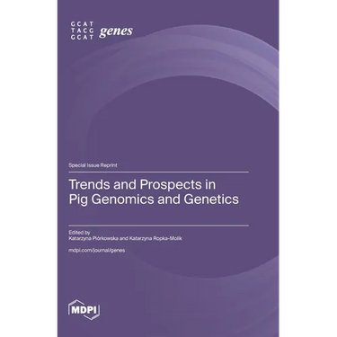 Trends and Prospects in Pig Genomics and Genetics