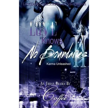 Love Knows No Boundaries 2: Karma Unleashed