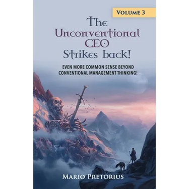 The Unconventional CEO Strikes Back: Volume 3