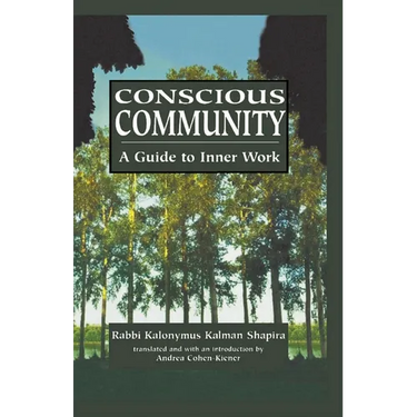 Conscious Community: A Guide to Inner Work