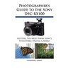 Photographer's Guide to the Sony DSC-RX100