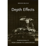 Depth Effects: Dimensionality from Camera to Computation