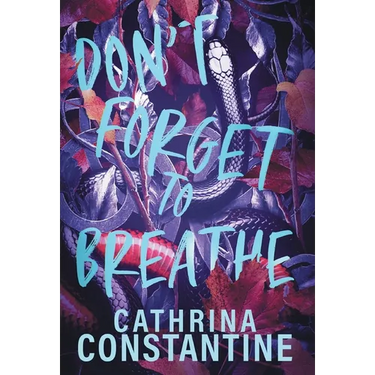 Don't Forget To Breathe