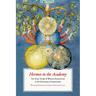 Hermes in the Academy: Ten Years' Study of Western Esotericism at the University of Amsterdam