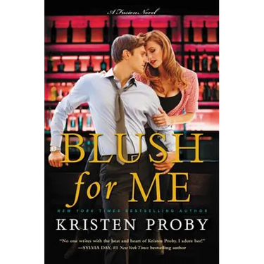 Blush for Me: A Fusion Novel