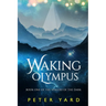 Waking Olympus