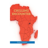 Chilling Encounter