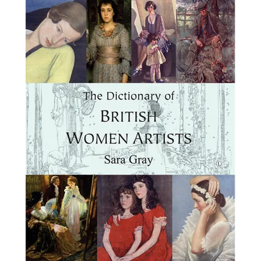 The Dictionary of British Women Artists