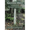 Greenway Drive: Growing Up in Darlington, South Carolina