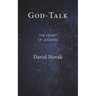 God-Talk: The Heart of Judaism