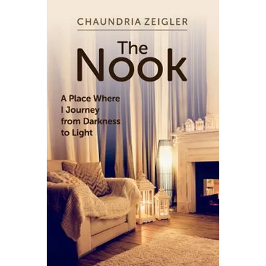 The Nook: A Place Where I Journey from Darkness to Light