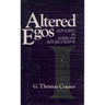 Altered Egos: Authority in American Autobiography