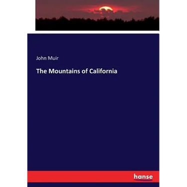 The Mountains of California