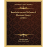 Reminiscences Of General Herman Haupt (1901)