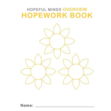 Hopeful Minds Overview Hopework Book