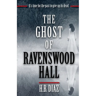 The Ghost of Ravenswood Hall