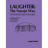 Laughter: The Navajo Way