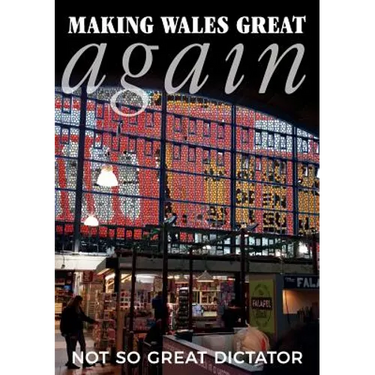 Making Wales Great Again