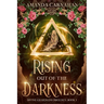 Rising Out of the Darkness