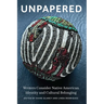 Unpapered: Writers Consider Native American Identity and Cultural Belonging