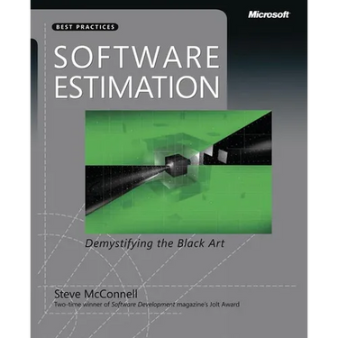Software Estimation: Demystifying the Black Art