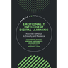 Emotionally Intelligent Digital Learning: Ai-Driven Pathways to Empathy and Resilience