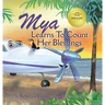 Mya Learns To Count Her Blessings