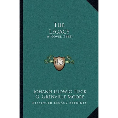 The Legacy: A Novel (1883)