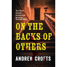 On the Backs of Others