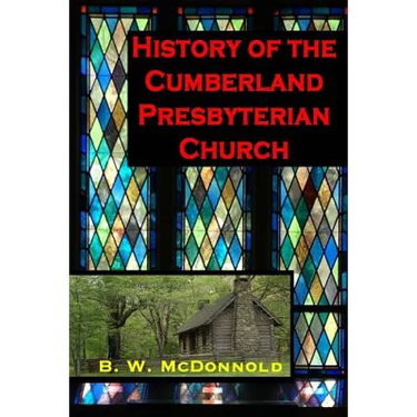 History of the Cumberland Presbyterian Church