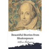 Beautiful Stories from Shakespeare